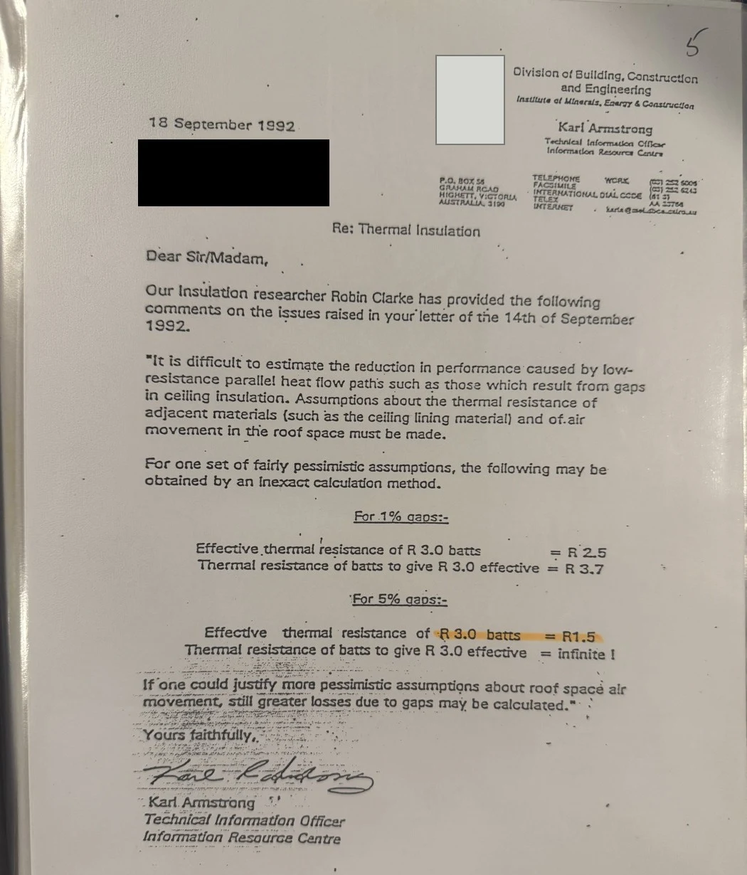 A letter on CSIRO Division of Building, Construction and Engineering letterhead dated 18 September 1992, signed by Technical Information Officer Karl Armstrong, quoting insulation researcher Robin Clarke on the effect of gaps in ceiling insulation. The typed figures read: for 1% gaps, effective thermal resistance of R3.0 batts = R2.5; for 5% gaps, R3.0 batts = R1.5, with the resistance needed to still give R3.0 effective marked "infinite!". The recipient's name and address are blacked out, and CSIRO's logo has been removed from the letterhead.